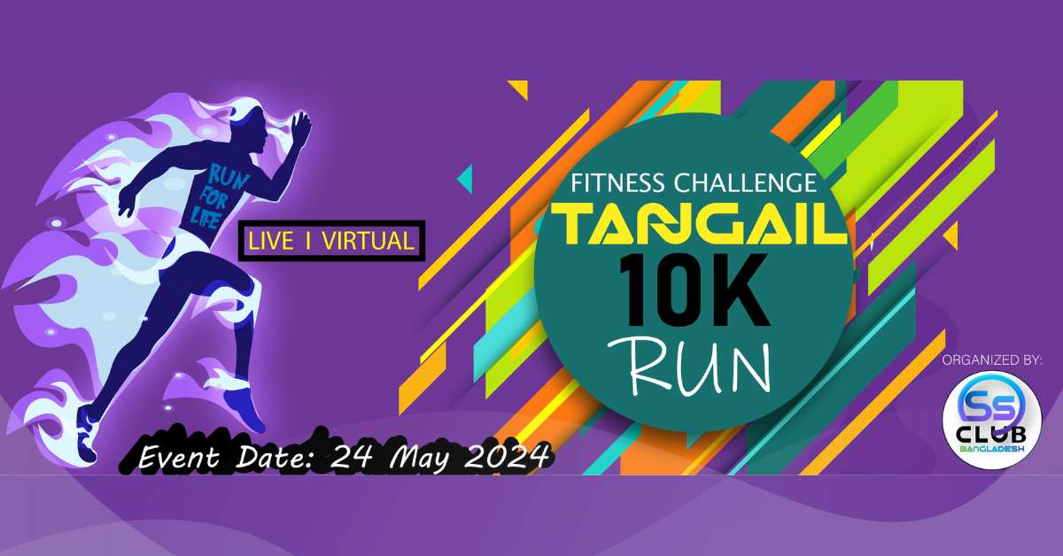Tangail 10k Run 2024