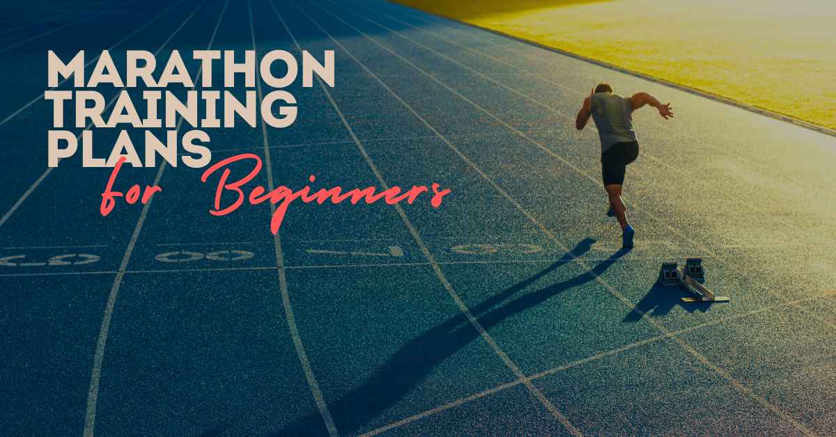Marathon Training Plans for Beginners